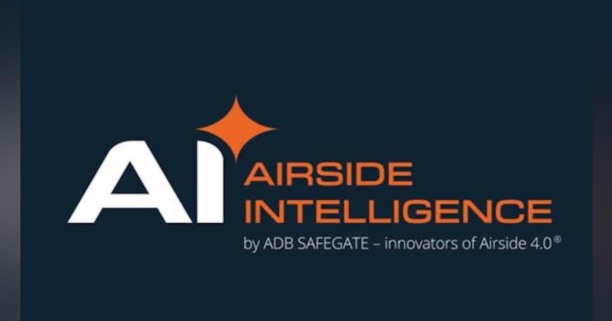 ADB SAFEGATE Introduces AI Technology to Enhance Airside Operations